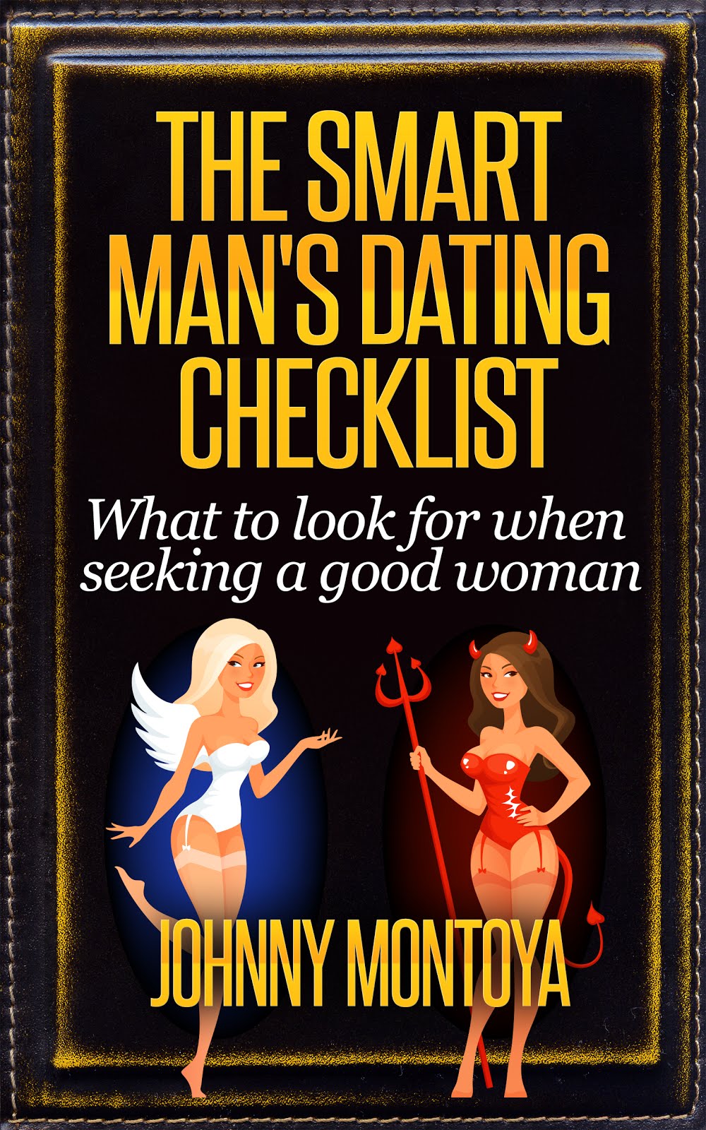 The Smart Man's Dating Checklist