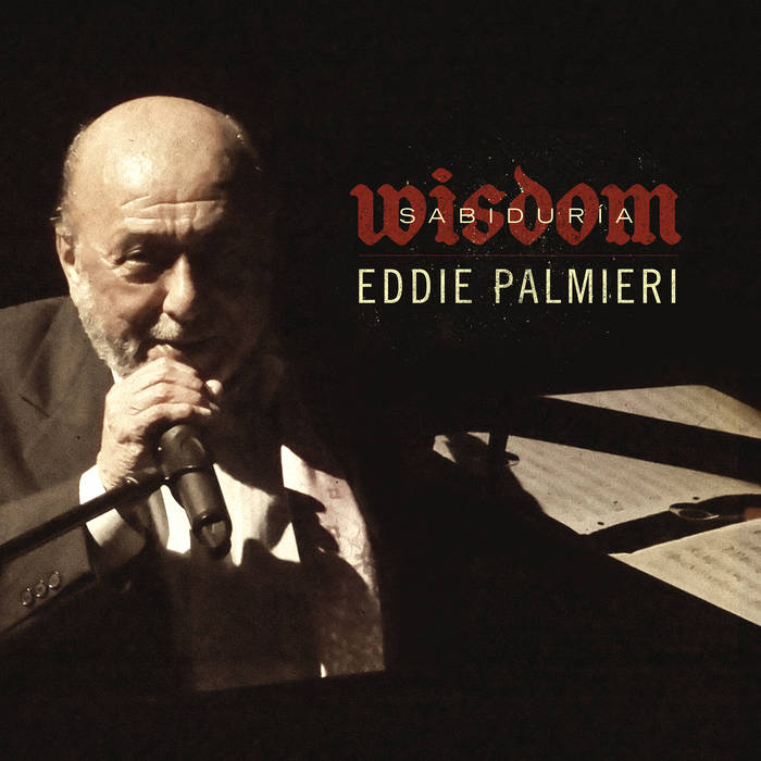 Eddie Palmieri - Sabiduria