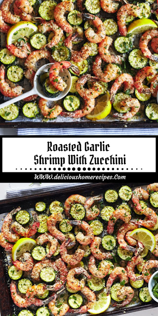 Roasted Garlic Shrimp With Zucchini Roasted Garlic Shrimp With Zucchini