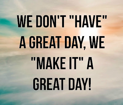 Great Day Quotes
