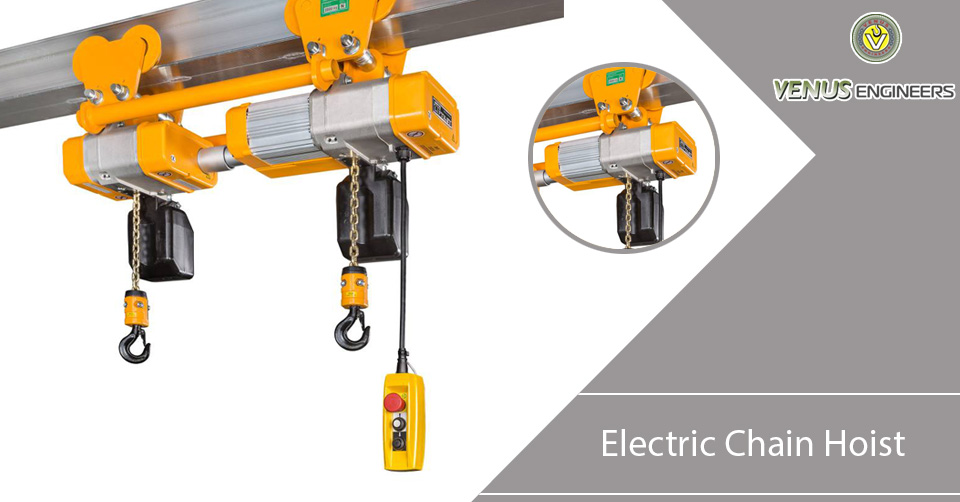 Top Electric Hoist Manufacturers in India Venus Engineers Crane