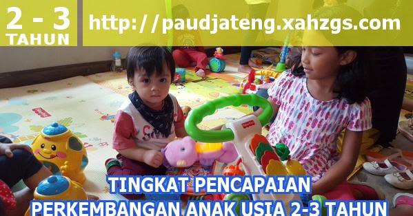 Kegiatan Untuk Anak Usia 2 3 Tahun - Berbagai Tahun