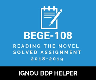IGNOU BA/BDP BEGE-108 Solved Assignment 2018-2019