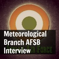 Meteorological Branch AFSB Interview
