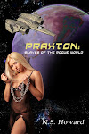 Praxton 1, Slaves of the Rogue World