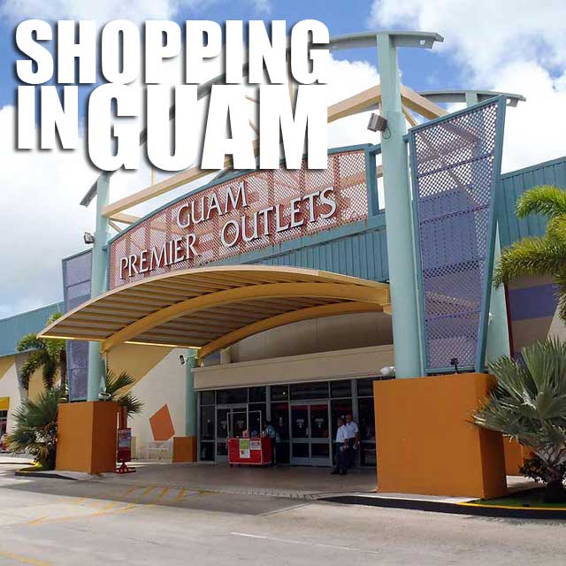 Guam Shopping at DFS Galleria & Guam Premier Outlets (GPO) Ivan