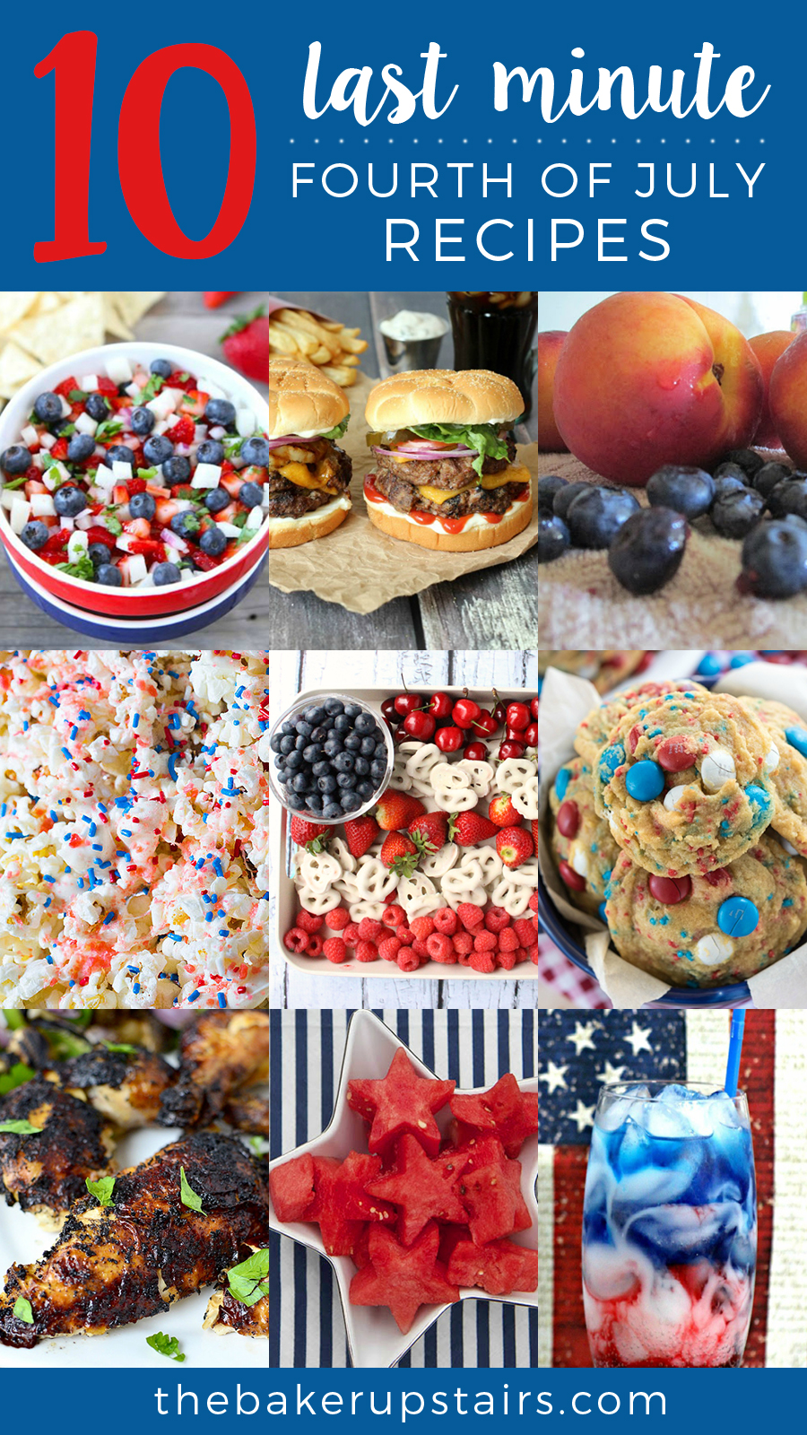10 easy last minute 4th of July recipes sure to save the holiday!