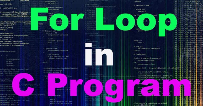 For Loop in C Programming || CodeTextPro
