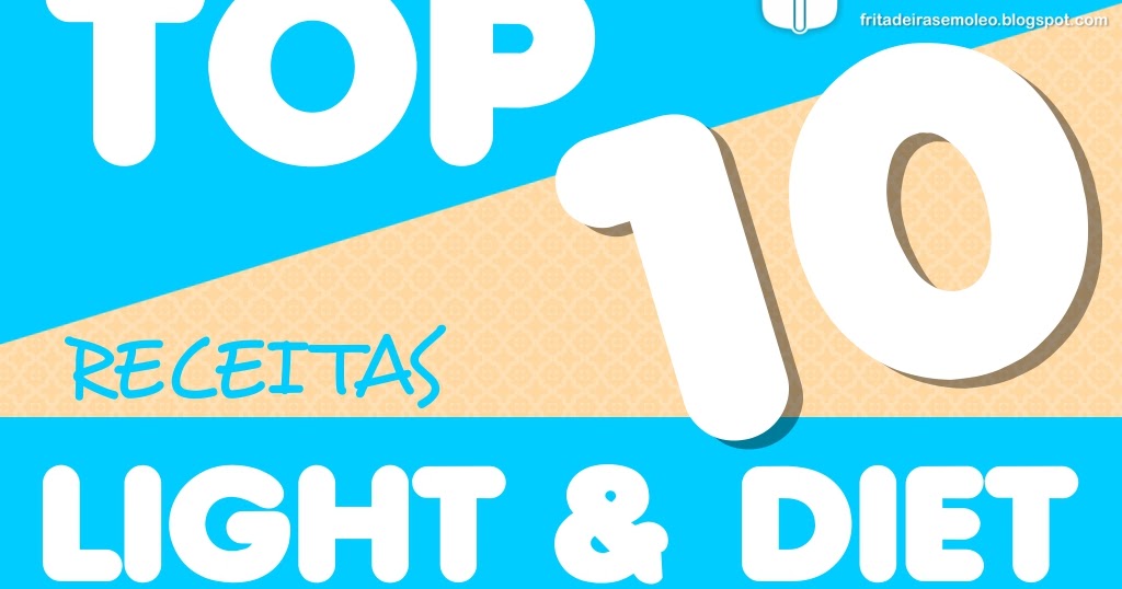 Top 10 Receitas Light ou Diet na AirFryer Fritadeira sem Top 10 Receitas Light ou Diet na AirFryer Fritadeira sem