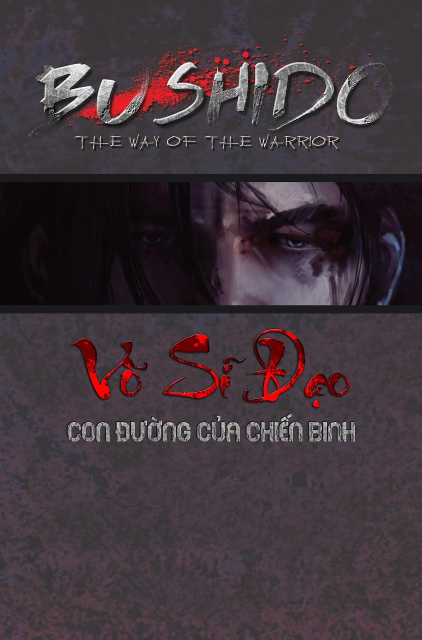 BUSHIDO - The way of the warrior Chapter 1 - TC Truyện