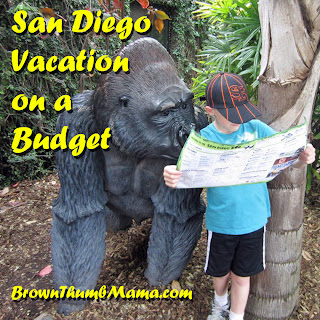 San Diego Vacation on a Budget: BrownThumbMama.com