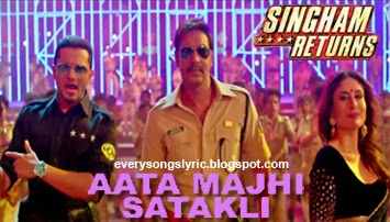 Singham Returns - Aata Majhi Satakli Hindi Lyrics Sung By Yo Yo Honey Singh
