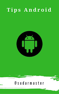 Tips Android