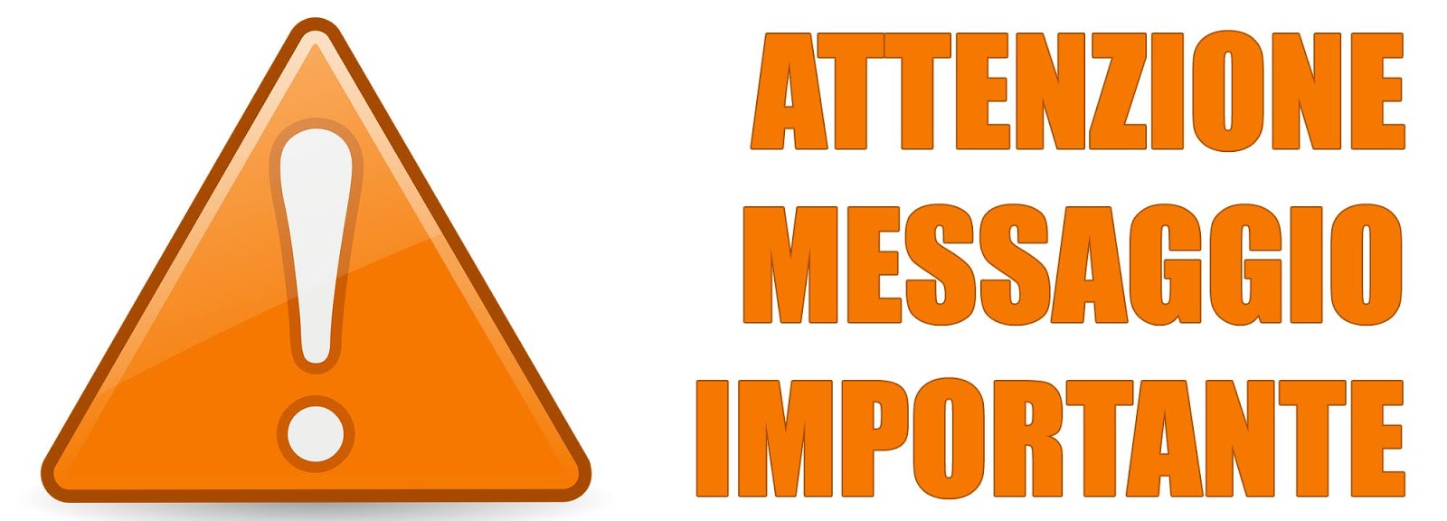 Attenzione Messaggio importante.