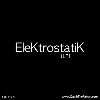 Raivyn - EleKtrostatiK