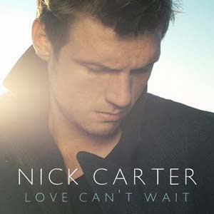 Nick Carter - Love Can't Wait Lyrics | Letras | Lirik | Tekst | Text | Testo | Paroles - Source: mp3junkyard.blogspot.com