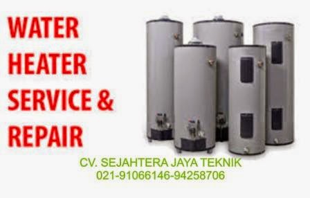 SERVICE WATER HEATER DI JAKARTA PUSAT