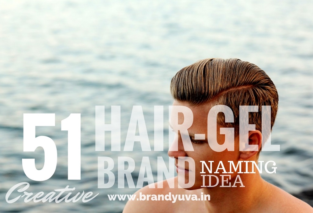 51 Creative Hair styling Gel Names Idea Brandyuva.in