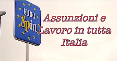 Eurospin Offerte lavoro (adessolavoro.blogspot.it)