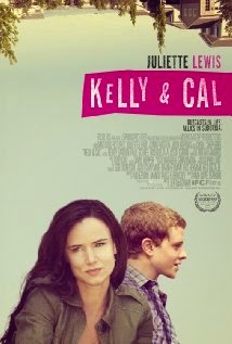 Kelly & Cal (2014) - Movie Review