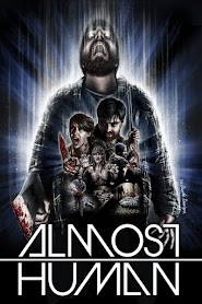 Almost Human (2013)