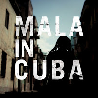 Cronica disc Mala in Cuba