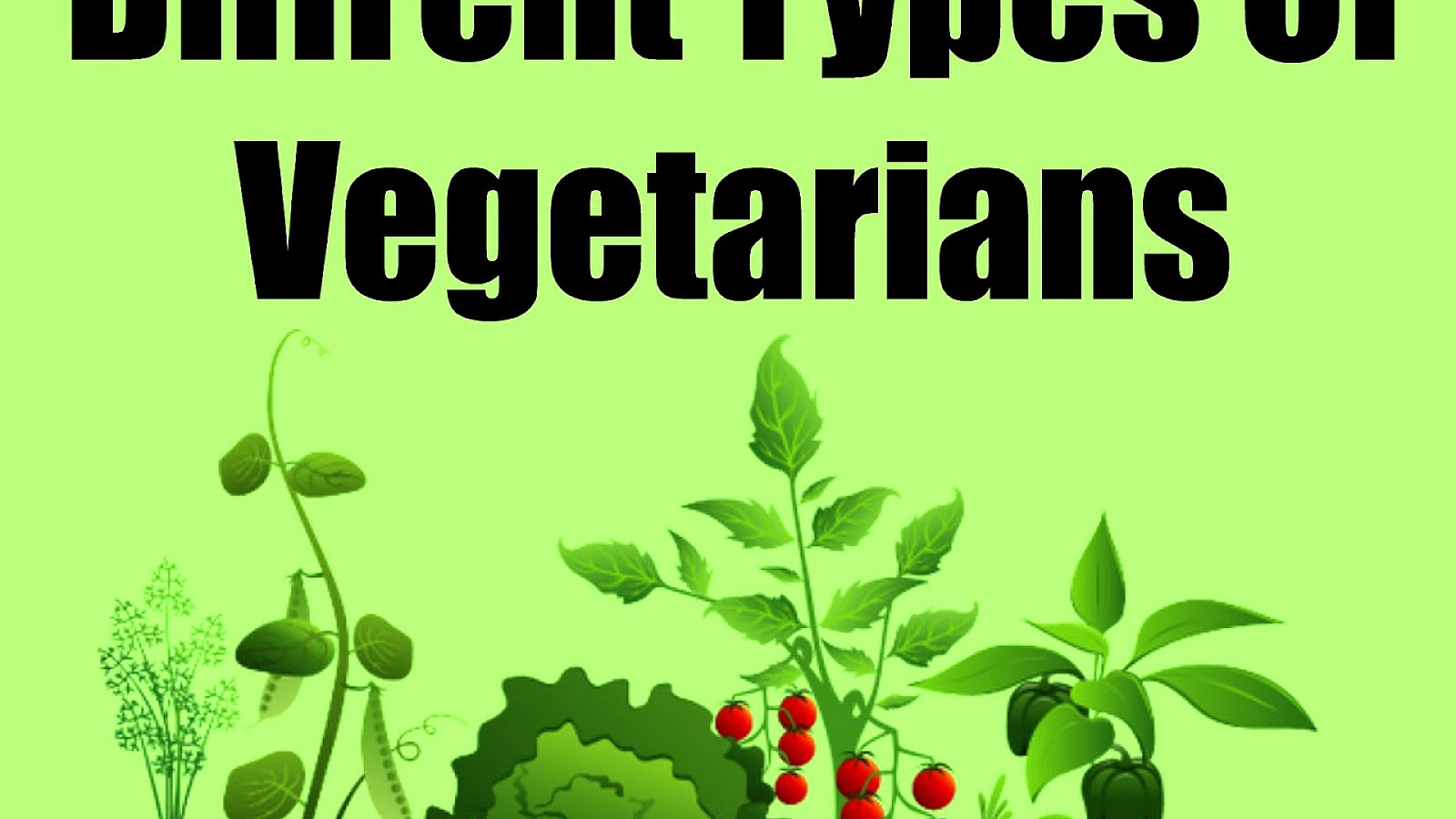 Different Types Of Vegetarians Vege Choices