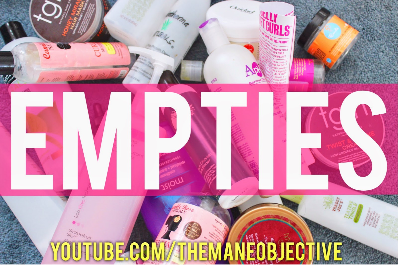 My First Empties Video! [WARNING EXTREME PRODUCT JUNKIENESS INSIDE] The Mane Objective