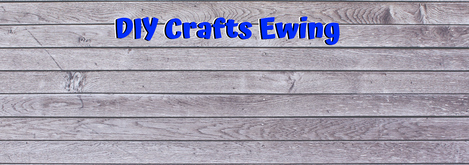 DIY Crafts Ewing