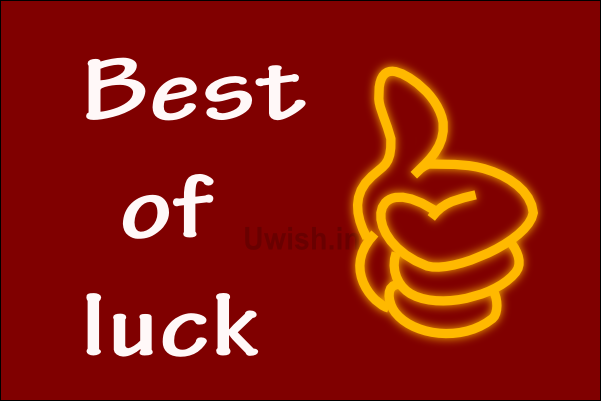 Best of Luck greetings and wishes with thumbs up.
