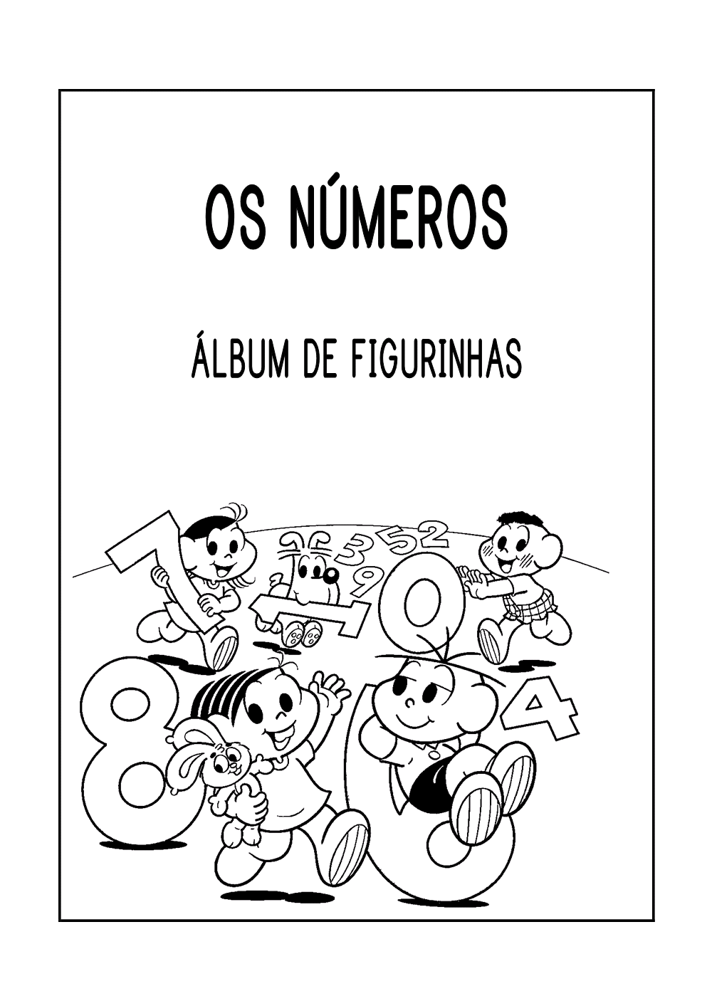 Alfabetizando Com Mônica E Turma Álbum De Figurinhas Os Números