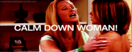 Calm+Down+Woman.gif