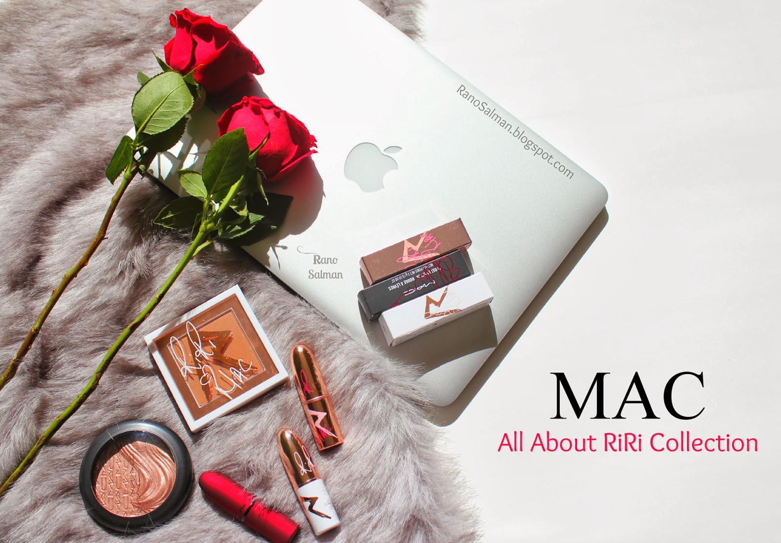 MAC All About RiRi Collection, and Magnetic Nude, مشترياتي من ماك ...
