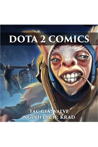 Dota 2 Comics – Truyện tranh