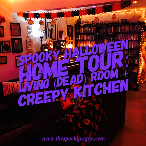 The Spooky Vegan Spooky Halloween Home Tour My Living