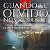 "Cuando el olvido nos alcance" de Raúl García Reglero.