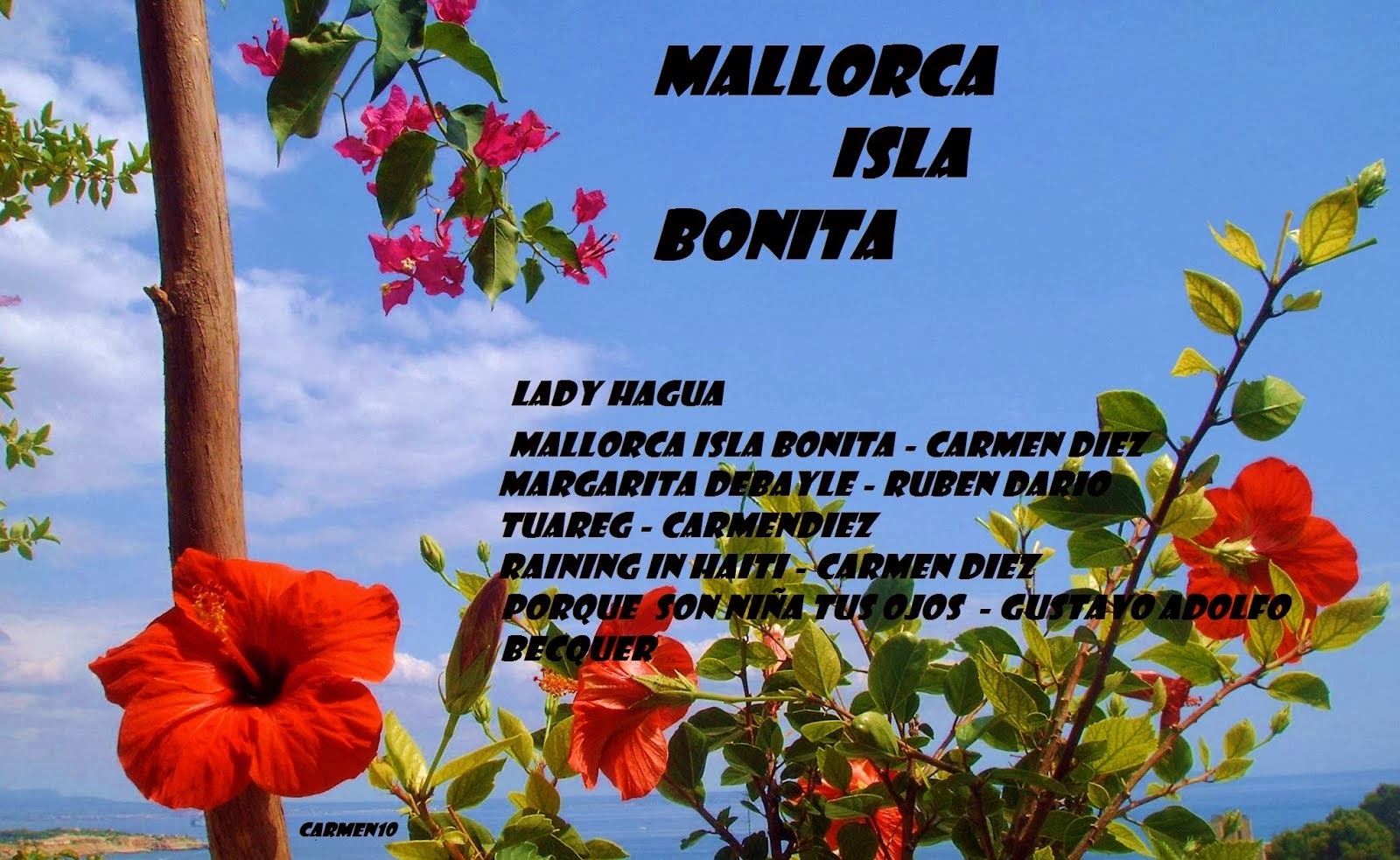 MALLORCA ISLA BONITA -  LADY HAGUA