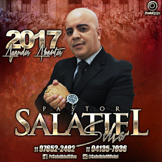 Agenda Aberta 2017 Pastor Salatiel Silva Cartaz Agenda Aberta Pastor  