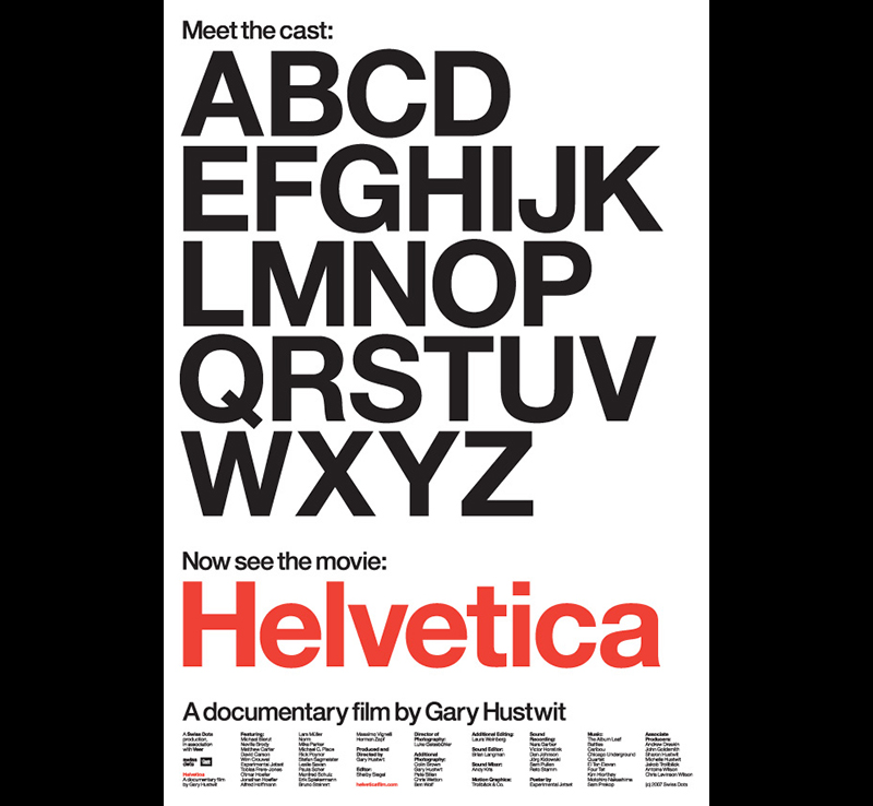 The poster for Gary Hustwit's documentary about Helvetica.