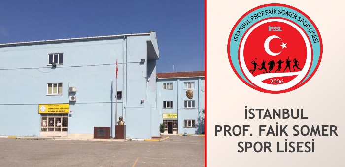 istanbul prof faik somer spor lisesi