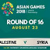 بث مباشر لمباراة سوريا وفلسطين 23.8.2018 دورة الالعاب الاسيوية دورالـ 16 بجودة عالية موقع عالم الكورة