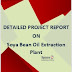 Soyabean Oil Extraction Plant Project Report