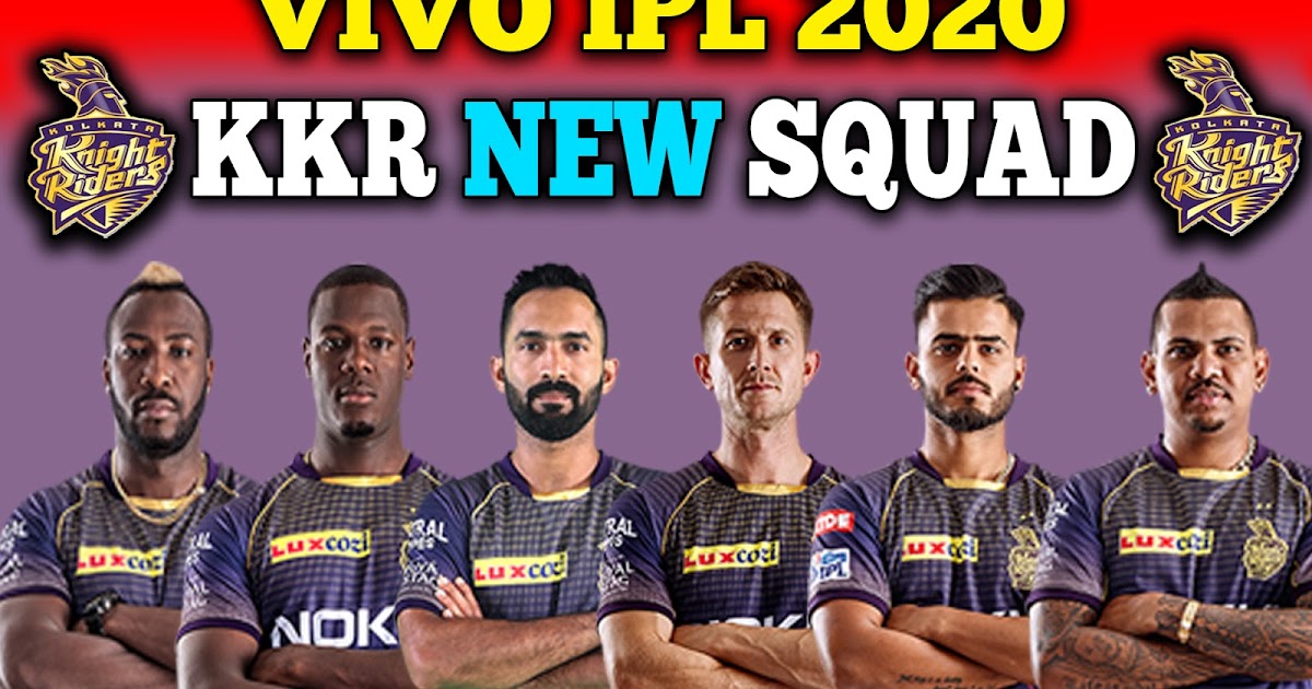 IPL 2020 Kolkata Knight Riders Team Squad KKR Probable Team Squad for