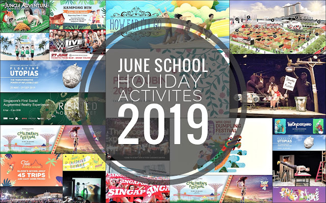 June School Holiday 2019 Activities for kids Singapore