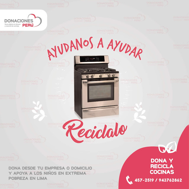 Dona cocinas - Dona Perú - Recicla cocinas - Dona y recicla - Recicla y dona - Donaciones Perú