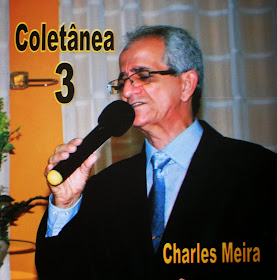 Capa do CD "Coletânea 3" do cantor Charles Meira
