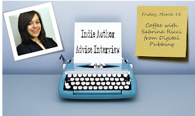 Indie Author Advice, Interview, Sabrina Ricci, Digital Pubbing