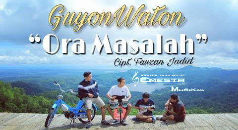 Chord Guyon Waton Ora Masalah Original Version Semesta Musik