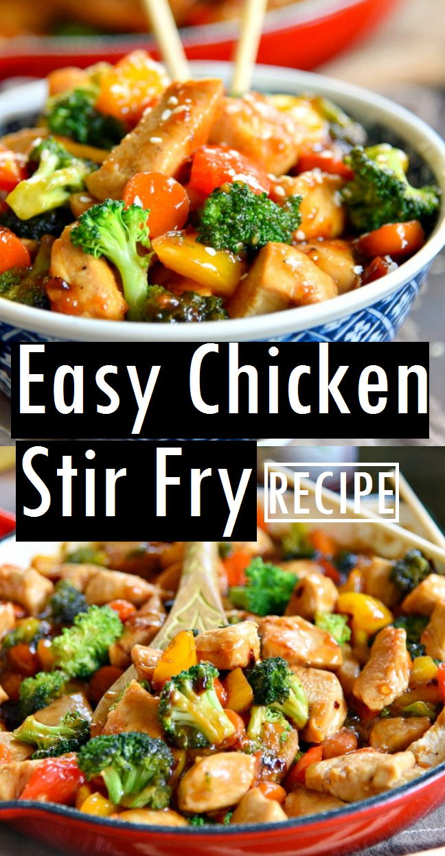 Easy Chicken Stir Fry Recipe - Dessert & Cake Recipes
