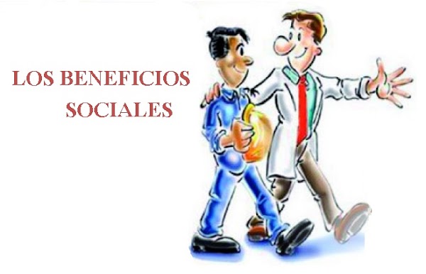 (2 DE 2) BENEFICIOS COMUNES PARA TODAS Y TODOS LOS TRABAJADORES =PARTE 2 DE 2 (2 DE 2) BENEFICIOS COMUNES PARA TODAS Y TODOS LOS TRABAJADORES =PARTE 2 DE 2